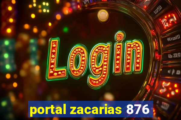 portal zacarias 876